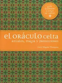 EL ORÁCULO CELTA EL ORÁCULO CELTA