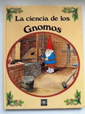 LA CIENCIA DE LOS GNOMOS