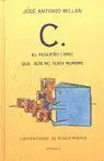 C EL PEQUEÑO LIBRO QUE AUN NO TENIA NOMBRE