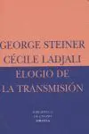 ELOGIO DE LA TRANSMISIÓN