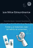 TOMÁS Y EL MISTERIOSO CASO DEL LADRÓN DE CORAZONES