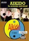 AIKIDO. LA ARMONÍA UNIVERSAL