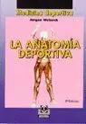 ANATOMÍA DEPORTIVA, LA (BICOLOR)
