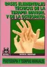 BASES ELEMENTALES TÉCNICAS DE LA TERAPIA MANUAL Y LA OSTEOPATÍA