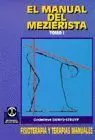 MANUAL DEL MEZIERISTA, EL (TOMO I)