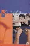 PILATES. UNA GUÍA PARA LA MEJORA DEL RENDIMIENTO