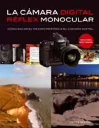 LA CAMARA DIGITAL REFLEX MONOCULAR