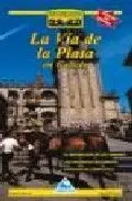 LA VÍA DE LA PLATA EN GALICIA