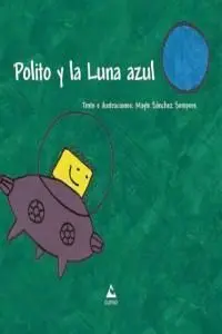 POLITO Y LA LUNA AZUL