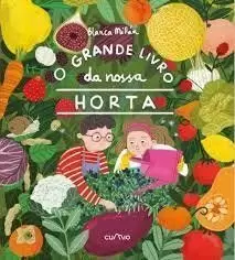 O GRANDE LIVRO DA NOSSA HORTA