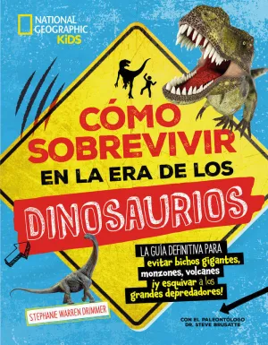 CÓMO SOBREVIVIR EN LA ERA DE LOS DINOSAURIOS