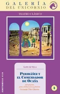 PERIBÁÑEZ Y EL COMENDADOR DE OCAÑA