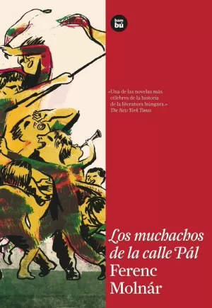 LOS MUCHACHOS DE LA CALLE PÁL