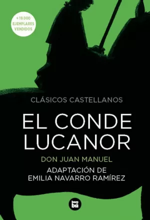 EL CONDE LUCANOR EL CONDE LUCANOR