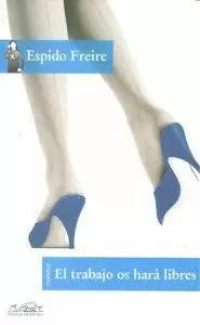 EL TRABAJO OS HARÁ LIBRES
