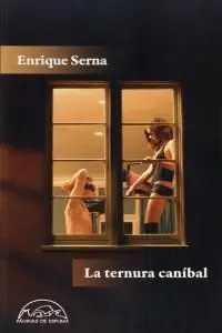 LA TERNURA CANÍBAL