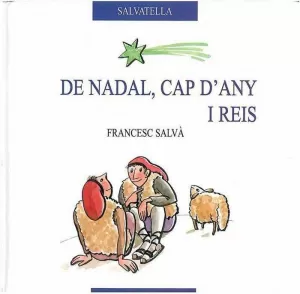 DE NADAL,CAP D'ANY I REIS