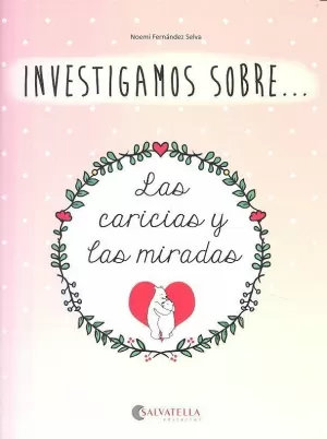 LAS CARICIAS Y LAS MIRADAS