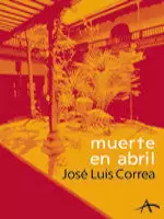 MUERTE EN ABRIL