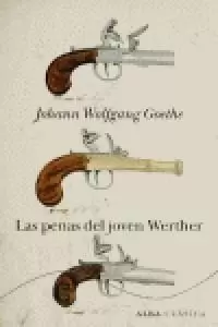 LAS PENAS DEL JOVEN WERTHER