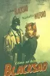 CÓMO SE HIZO... BLACKSAD