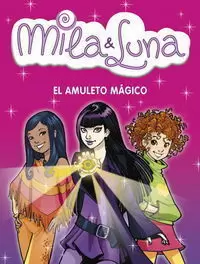 MILA & LUNA N,3 AMULETO MAGICO,EL