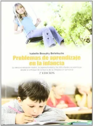 PROBLEMAS DE APRENDIZAJE EN LA INFANCIA
