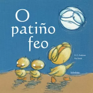 O PATIÑO FEO