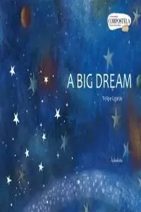 A BIG DREAM