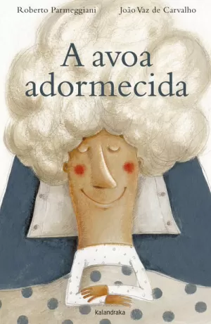 A AVOA ADORMECIDA