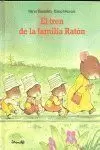 EL TREN DE LA FAMILIA RATÓN