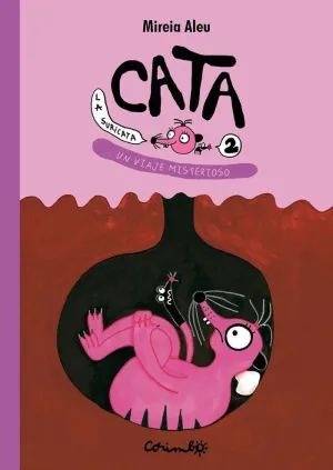 CATA LA SURICATA. UN VIAJE MISTERIOSO. VOL.2