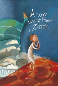 AHORA MISMO LLAMO A ZENÓN