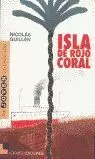 ISLA DE ROJO CORAL
