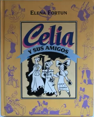 CELIA Y SUS AMIGOS