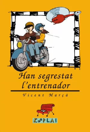 HAN SEGRESTAT L'ENTRENADOR