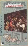 PAOLO UCCELLO: LA BATALLA DE LA CABALLERÍA