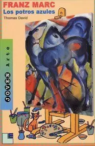 FRANZ MARC: LOS POTROS AZULES