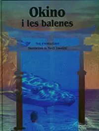 OKINO I LES BALENES