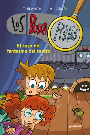 LOS BUSCAPISTAS 8 - EL CASO DEL FANTASMA DEL TEATRO LOS BUSCAPISTAS 8 - EL CASO DEL FANTASMA DEL TEATRO