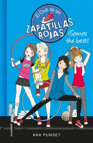 EL CLUB DE LAS ZAPATILLAS ROJAS 4 - ¡SOMOS THE BEST!