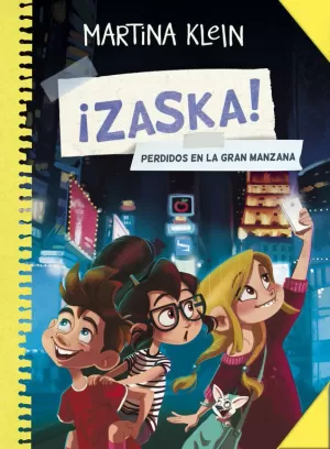 ¡ZASKA! 2 - PERDIDOS EN LA GRAN MANZANA