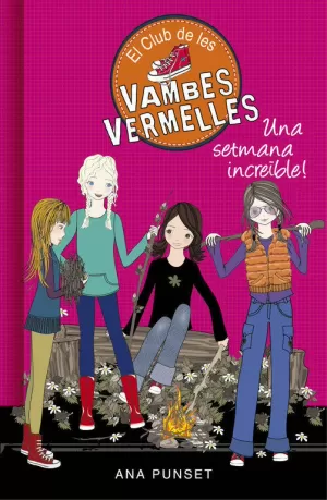EL CLUB DE LES VAMBES VERMELLES 5 - UNA SETMANA INCREÏBLE EL CLUB DE LES VAMBES VERMELLES 5 - UNA SETMANA INCREÏBLE