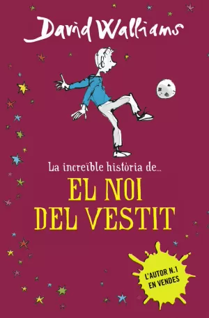LA INCREÏBLE HISTÒRIA DE... EL NOI DEL VESTIT LA INCREÏBLE HISTÒRIA DE... EL NOI DEL VESTIT