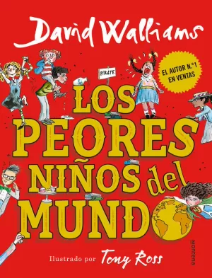 LOS PEORES NIÑOS DEL MUNDO LOS PEORES NIÑOS DEL MUNDO