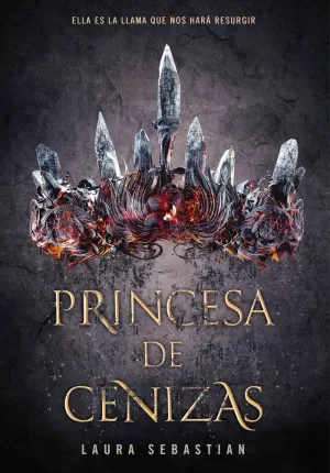 PRINCESA DE CENIZAS (PRINCESA DE CENIZAS 1)