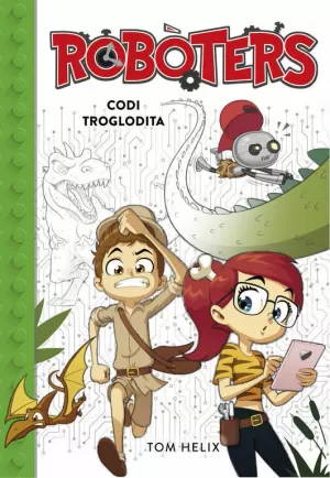 CODI TROGLODITA (SÈRIE ROBÒTERS 2) CODI TROGLODITA (SÈRIE ROBÒTERS 2)