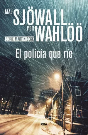 EL POLICÍA QUE RÍE EL POLICÍA QUE RÍE