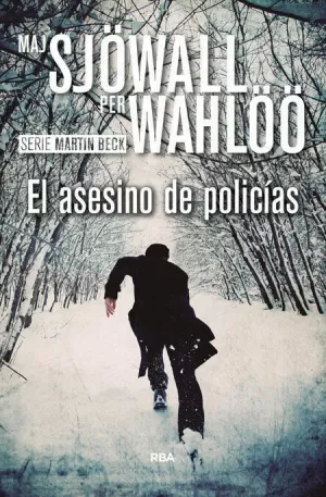 EL ASESINO DE POLICÍAS EL ASESINO DE POLICÍAS