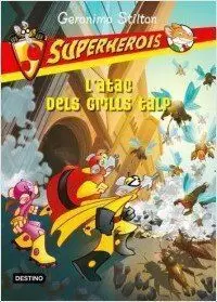 L'ATAC DELS GRILLS TALP